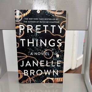 Pretty Things by Janelle Brown